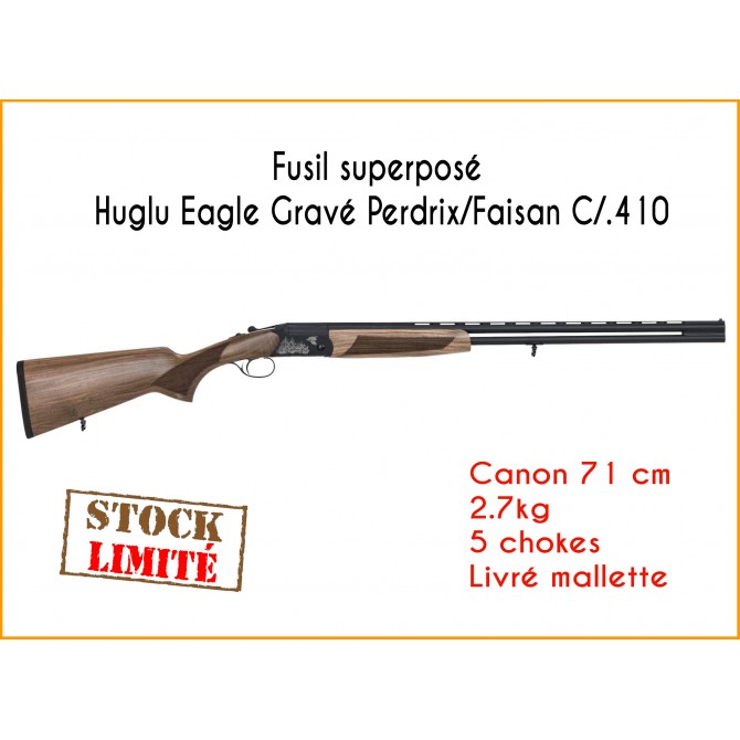 FUSIL SUPERPOSÉ HUGLU EAGLE calibre 410 FUSIL SUPERPOSÉ HUGLU EAGLE calibre 410